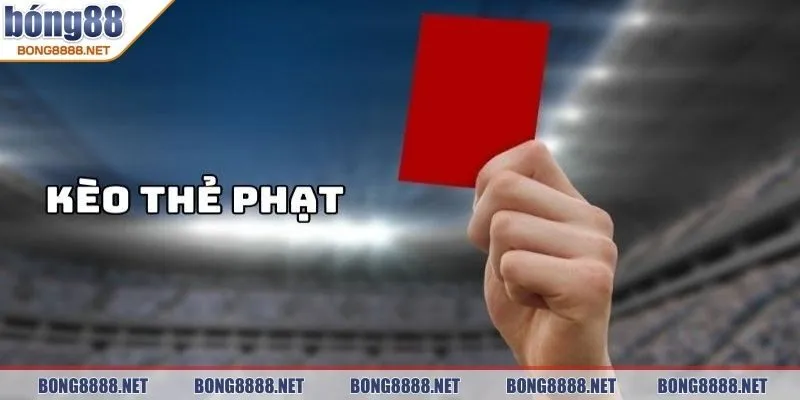 Kèo Thẻ Phạt BONG88 - Bí Kíp Soi Chuẩn, Thắng Đậm Từng Trận 2 Kèo thẻ phạt BONG88 nghĩa là gì?